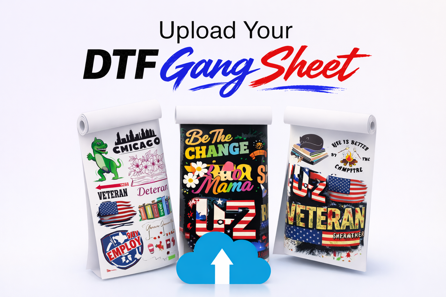 Upload Your DTF Gang Sheet